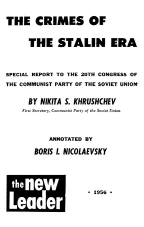 The Crimes of the Stalin Era